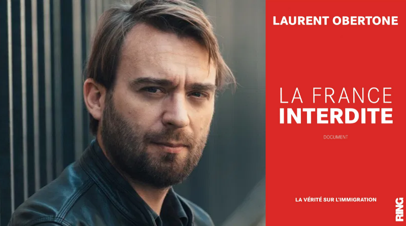 La France Interdite Laurent Obertone